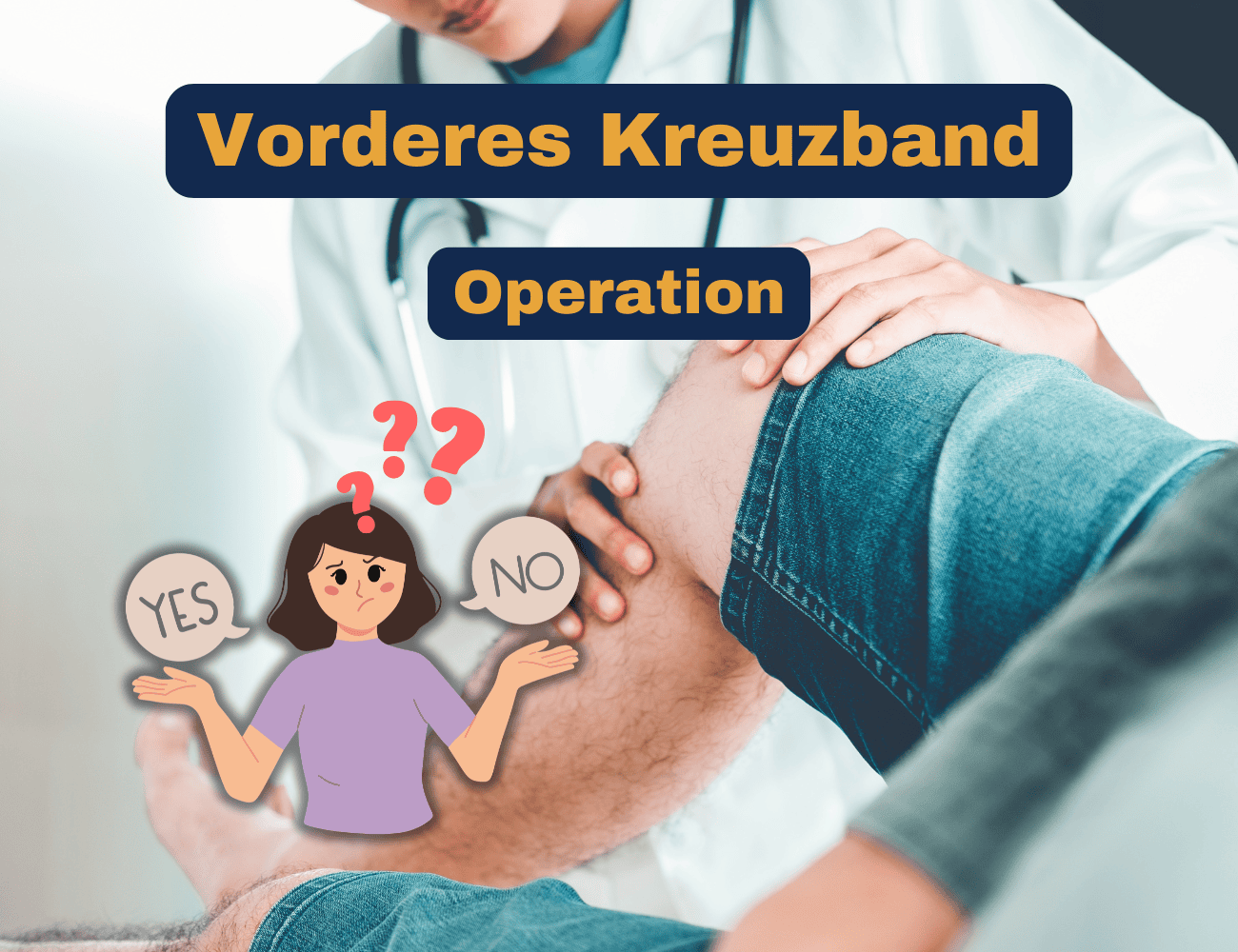 Kreuzband Operation - Entscheidungsfindung bei vorderem Kreuzbandriss